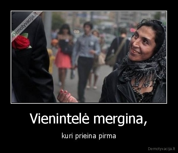 mergina,pirma,prieina