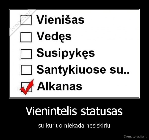 Vienintelis statusas