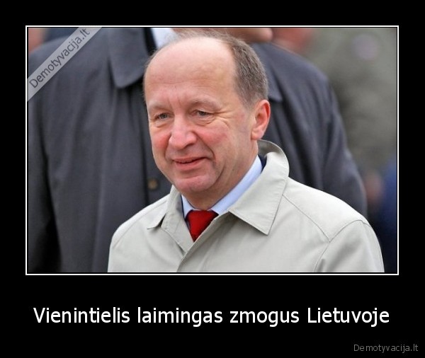 Vienintielis laimingas zmogus Lietuvoje