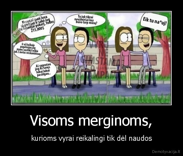 Visoms merginoms,