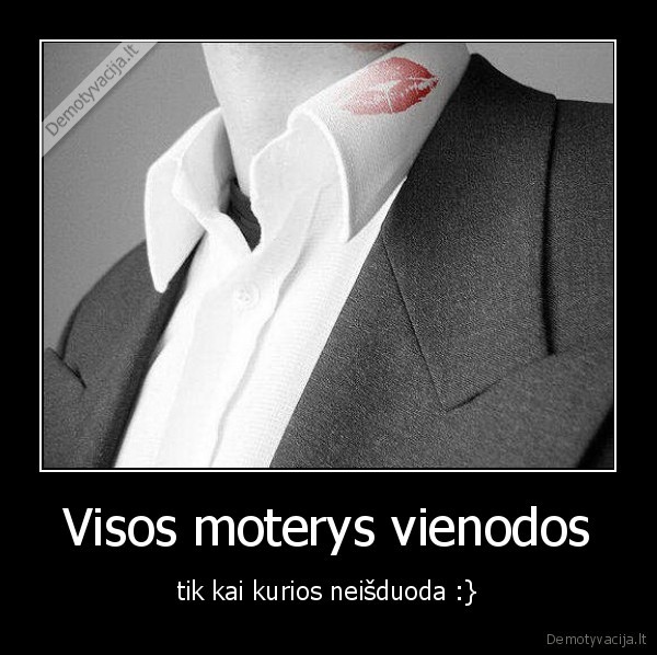 Visos moterys vienodos