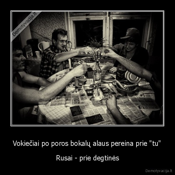 rusai, geria,vokieciai, geria