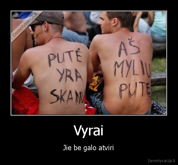 pute,vyrai