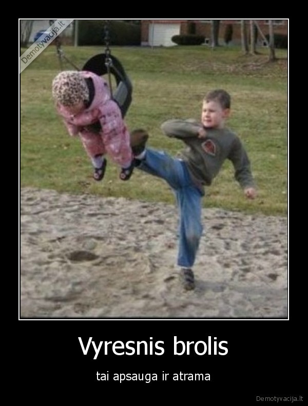 brolis,vyresnis