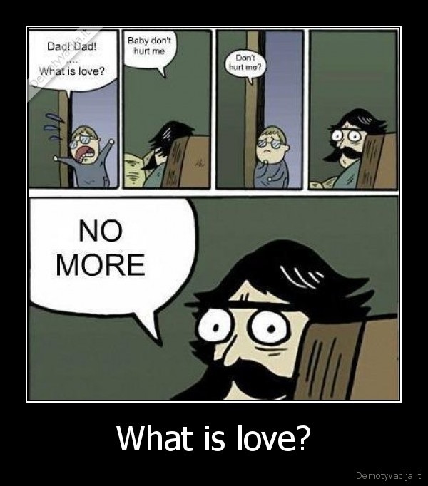 What is love?