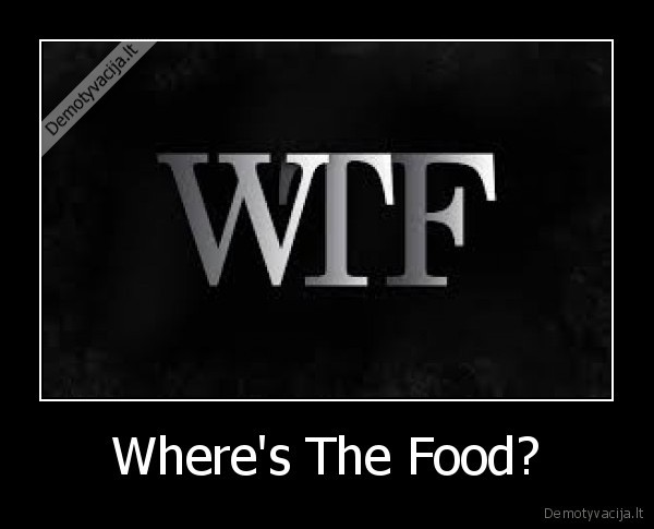 Where's The Food?