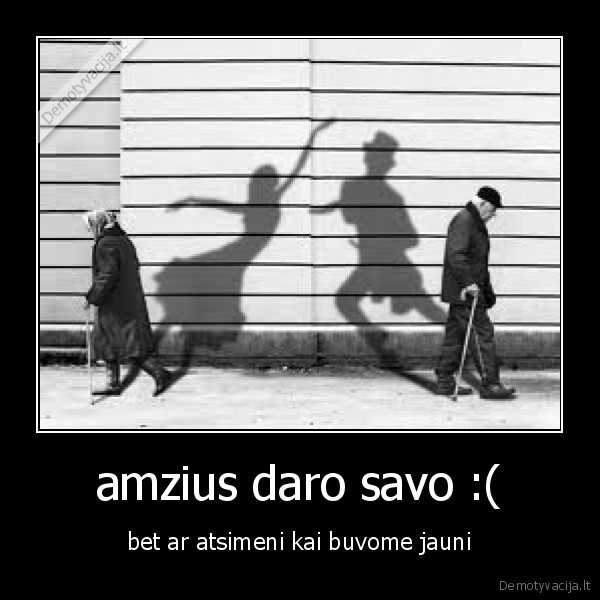 amzius daro savo :(