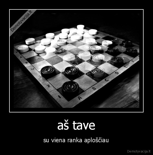 aš tave