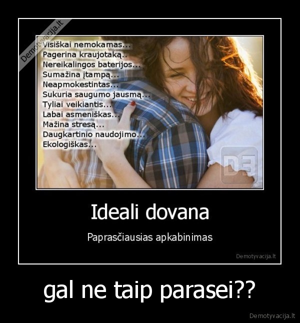 gal ne taip parasei??