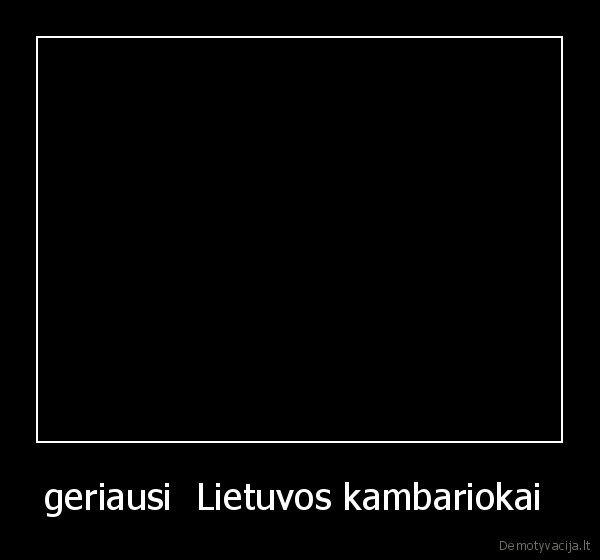 geriausi  Lietuvos kambariokai 