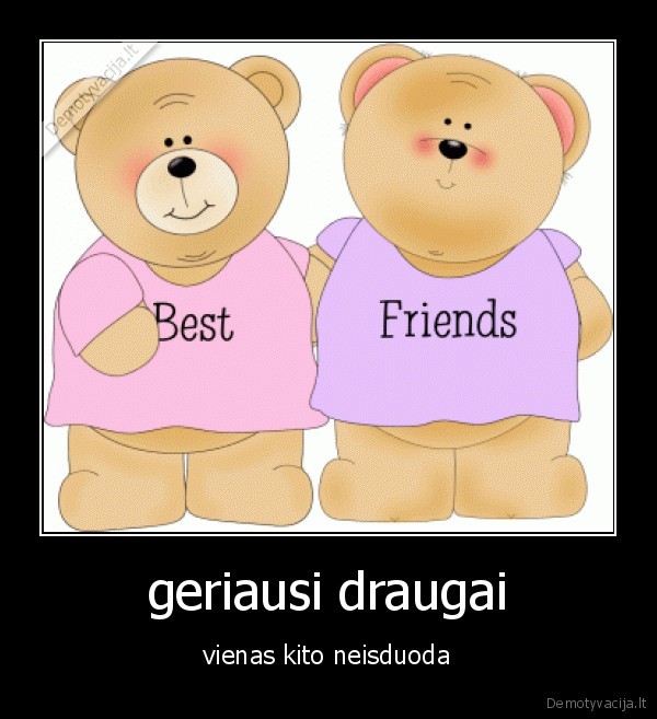 best, friend