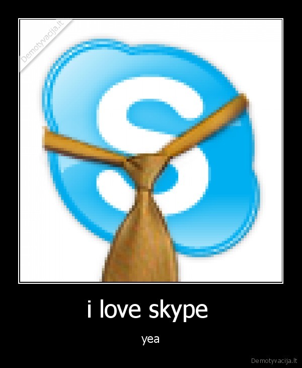 i love skype 