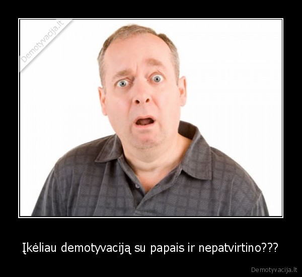 papai,papai,papai, visur,siaip, galit, dar, kubiliui, paskambint, del, kebabu