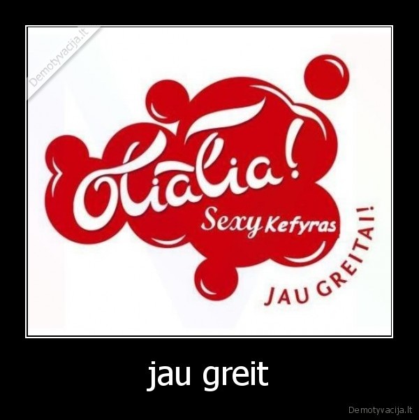 jau greit