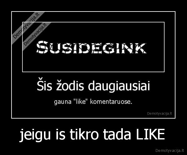 susidegink,like,komentarai