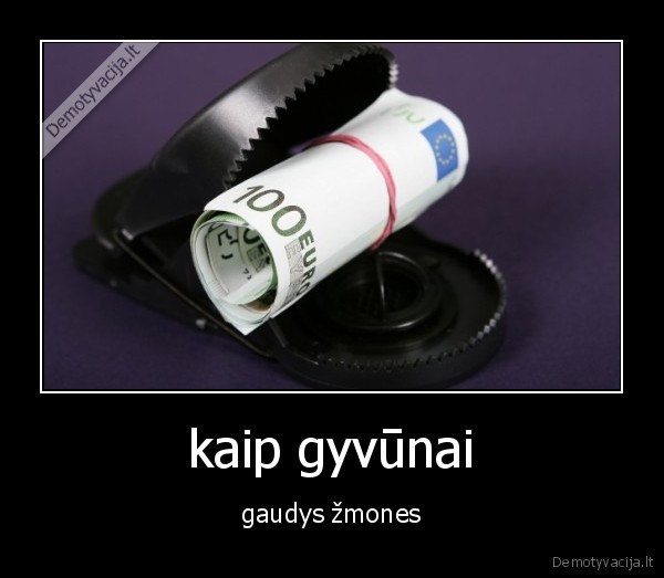 kaip gyvūnai