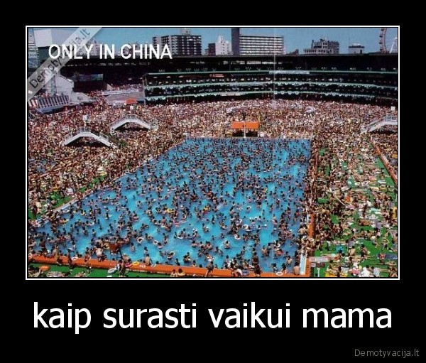 kaip surasti vaikui mama