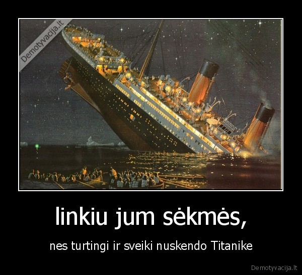 linkiu jum sėkmės,