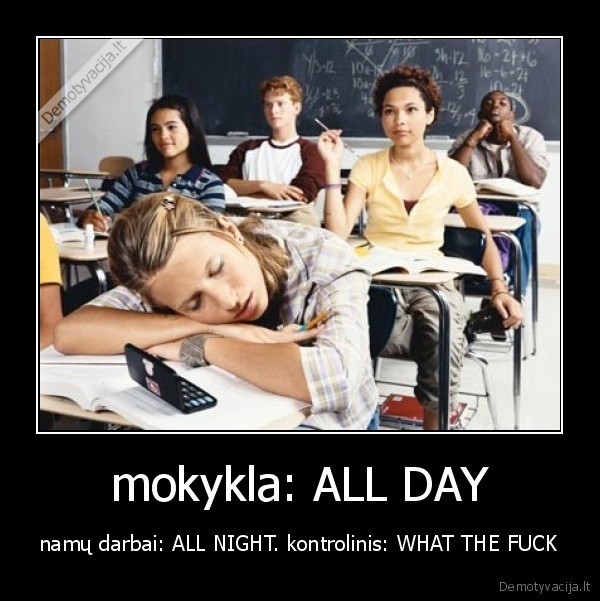 mokykla: ALL DAY