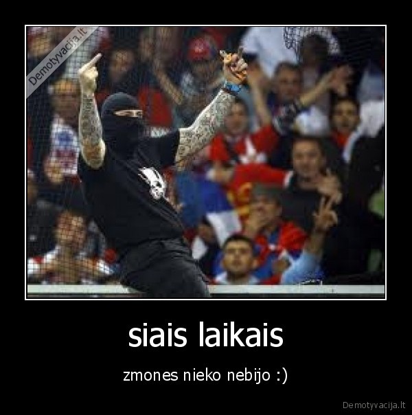 siais laikais