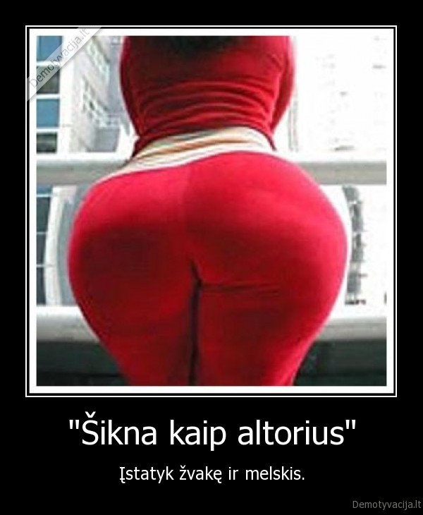 &quot;Šikna kaip altorius&quot;