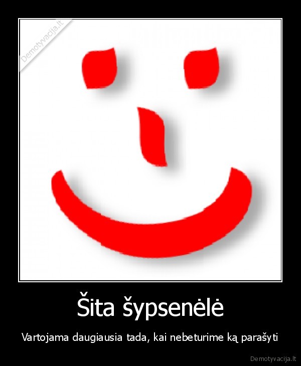 Šita šypsenėlė