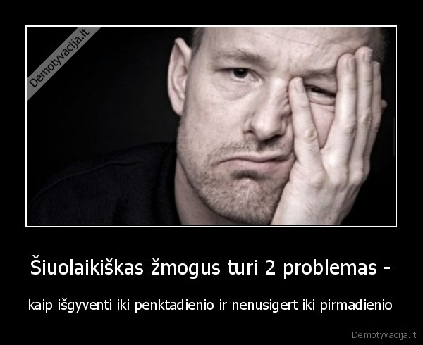 problemos,zmogus