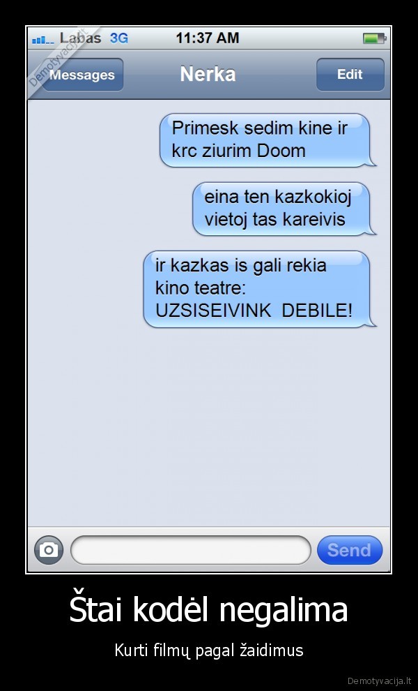 doom,zaidimas,kino, teatras,sms, susirasinejimas,juokingas, sms