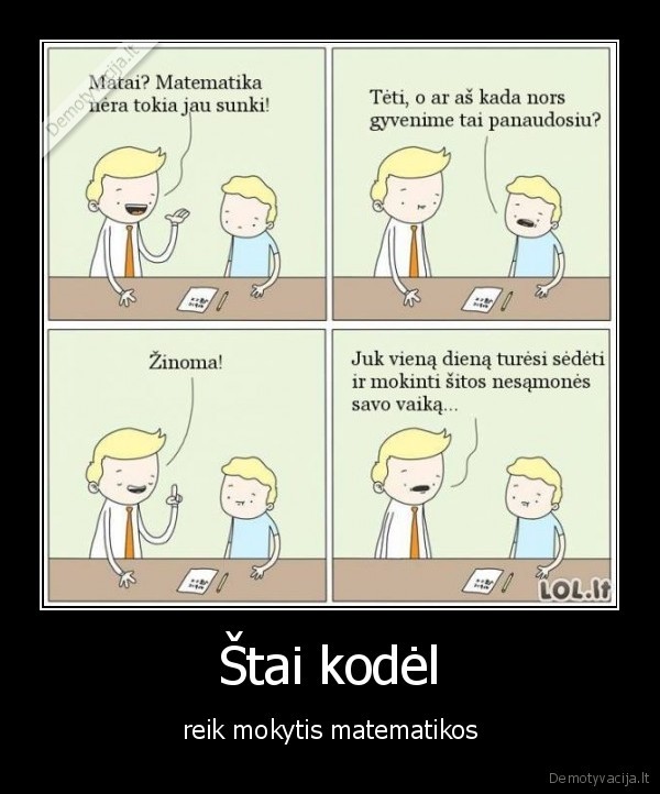 Štai kodėl