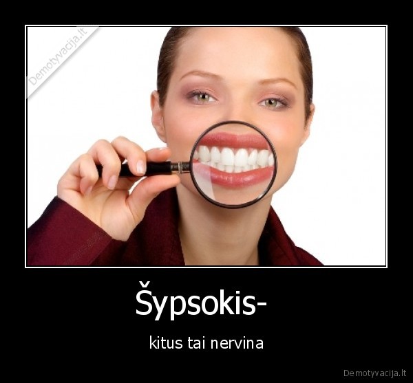 Šypsokis- 