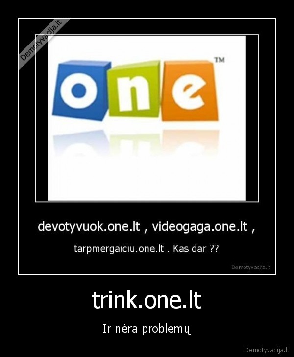 trink.one.lt,onelt,trink,nera,problemu