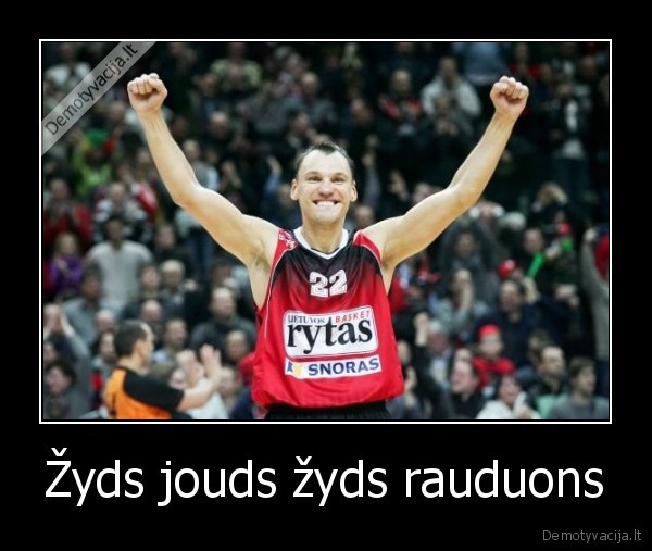 Žyds jouds žyds rauduons