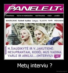  Metų interviu ? - 