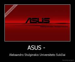 ASUS -  - Aleksandro Stulginskio Universiteto Sukčiai