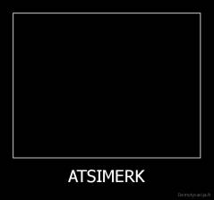 ATSIMERK - 