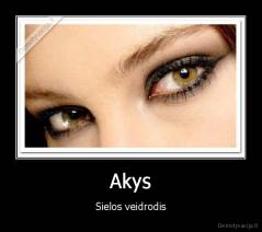 Akys - Sielos veidrodis