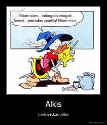 Alkis - Lietuviskas alkis