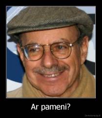 Ar pameni? - 