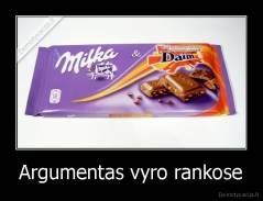 Argumentas vyro rankose - 