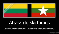 Atrask du skirtumus - Atrask du skirtumus tarp Mianmaras ir Lietuvos vėliavų.
