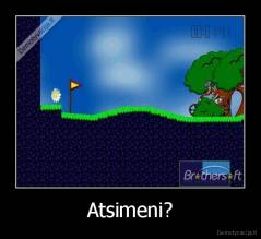 Atsimeni? - 