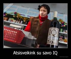 Atsisveikink su savo IQ - 