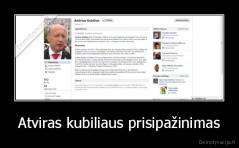 Atviras kubiliaus prisipažinimas - 