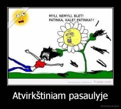 Atvirkštiniam pasaulyje - 