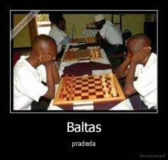 Baltas - pradeda