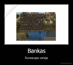 Bankas - Runescape versija