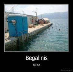 Begalinis - ciklas