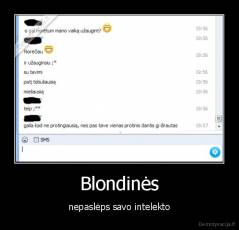 Blondinės - nepaslėps savo intelekto