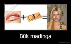 Būk madinga - 