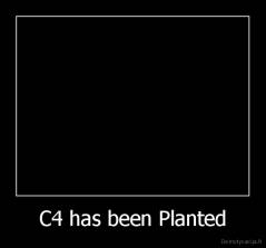 C4 has been Planted - 